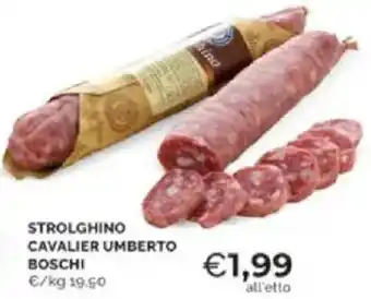 Mercatò Strolghino cavalier umberto boschi offerta