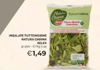 Mercatò Insalate tutteinsieme natura chiama selex offerta