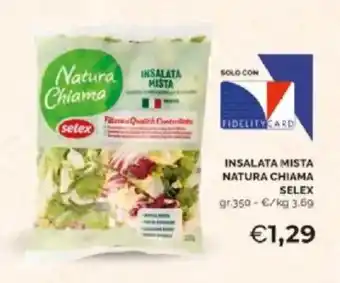 Mercatò Insalata mista natura chiama selex offerta