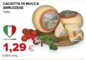 Tigre Caciotta di mucca abruzzese offerta