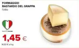 Tigre Formaggio bastardo del grappa offerta