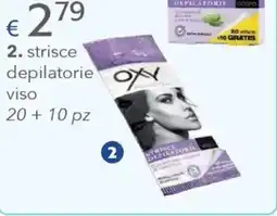 Acqua & Sapone OXY ESTHÉTIQUE strisce depilatorie viso offerta