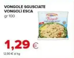 Tigre Vongole sgusciate vongoli ESCA offerta