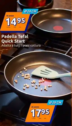 Action Padella Tefal Quick Start offerta