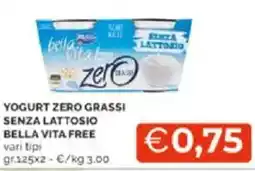 Mercatò Yogurt zero grassi senza lattosio bella vita free vari tipi offerta