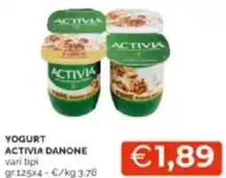 Mercatò Yogurt activia danone vari tipi offerta