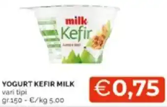 Mercatò Yogurt kefir milk vari tipi offerta