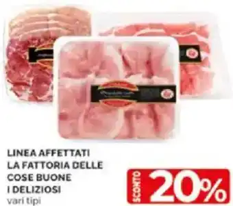 Mercatò Linea affettati la fattoria delle cose buone i deliziosi vari tipi offerta