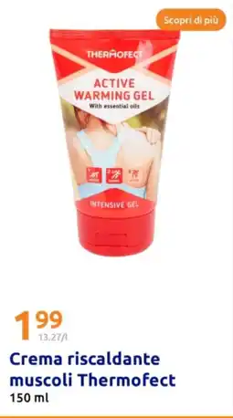 Action Crema riscaldante muscoli Thermofect offerta