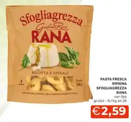 Mercatò Pasta fresca ripiena sfogliagrezza rana vari tipi offerta