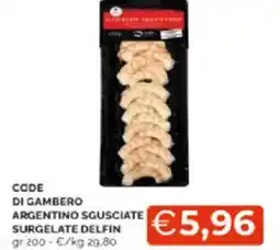 Mercatò Code di gambero argentino sgusciate surgelate delfin offerta