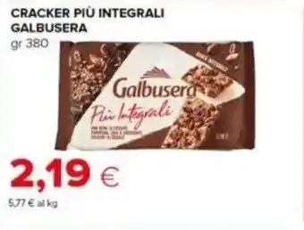 Tigre Cracker più integrali GALBUSERA offerta