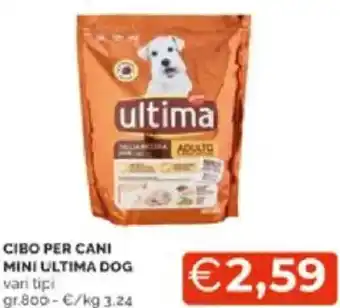 Mercatò Cibo per cani mini ultima dog vari tipi offerta