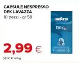 Tigre Capsule nespresso DEK LAVAZZA offerta