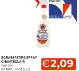 Mercatò Sgrassatore spray chanteclair vari tipi offerta