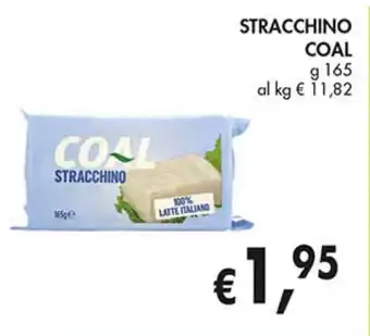 Coal Stracchino COAL offerta