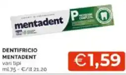 Mercatò Dentifricio mentadent vari tipi offerta