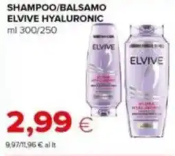 Tigre Shampoo/balsamo ELVIVE HYALURONIC offerta