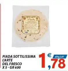 Vivo Supermercati Piada sottilissima l'arte del fresco offerta