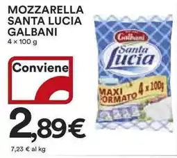 Ipercoop Mozzarella santa lucia GALBANI offerta