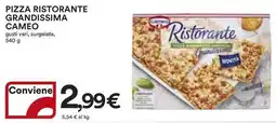 Ipercoop Pizza ristorante grandissima CAMEO offerta