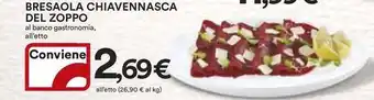 Ipercoop Bresaola chiavennasca del zoppo offerta