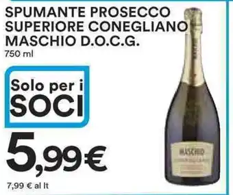 Ipercoop Spumante prosecco superiore conegliano maschio d.o.c.g. offerta