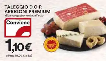 Ipercoop Taleggio d.o.p. arrigoni premium offerta