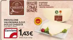 Ipercoop Provolone valpadana d.o.p. dolce CHEESTÀ offerta