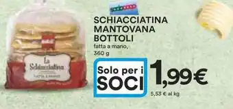 Ipercoop Schiacciatina mantovana bottoli offerta