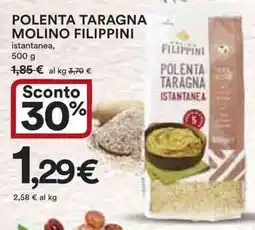 Ipercoop Polenta taragna molino FILIPPINI offerta