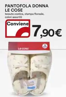 Ipercoop Pantofola donna LE COSE offerta