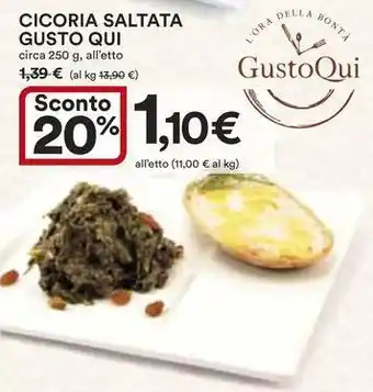 Ipercoop Cicoria saltata GUSTO QUI offerta