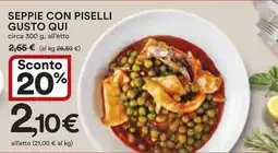 Ipercoop Seppie con piselli GUSTO QUI offerta