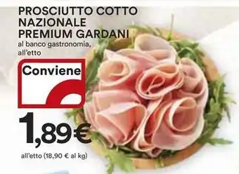 Ipercoop Prosciutto cotto nazionale premium GARDANI offerta