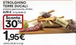 Ipercoop Strolghino terre ducali offerta