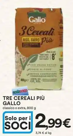 Ipercoop Tre cereali più GALLO offerta