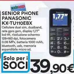 Ipercoop Senior phone 6,56" PANASONIC KX-TU110EBX offerta