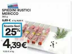 Ipercoop Spiedini rustici MERICCO offerta