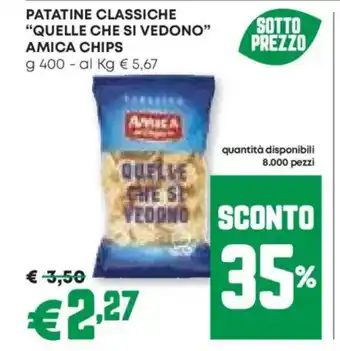 Pam Patatine classiche "quelle che si vedono" amica chips offerta