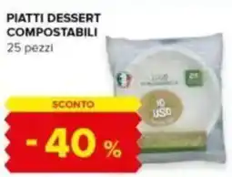 Tigre Piatti dessert compostabili offerta