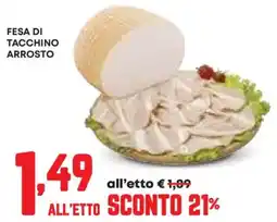 Pam Fesa di tacchino arrosto offerta