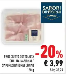 Conad Prosciutto cotto alta qualità nazionale SAPORI&DINTORNI CONAD offerta