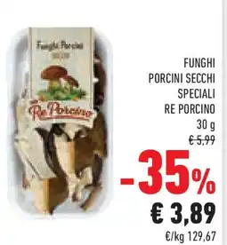 Conad Funghi porcini secchi speciali RE PORCINO offerta