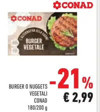 Conad Burger o nuggets vegetali CONAD offerta