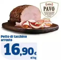 Sigma Petto di tacchino arrosto offerta