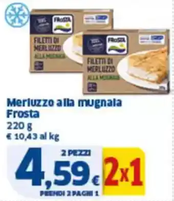 Sigma Merluzzo alla mugnala frosta offerta