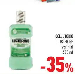 Conad Collutorio LISTERINE vari tipi offerta