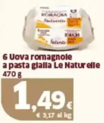 Sigma 6 uova romagnole a pasta glalla le naturelle offerta