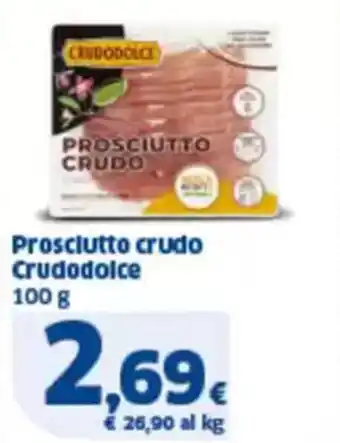 Sigma Prosciutto crudo crudodolce offerta